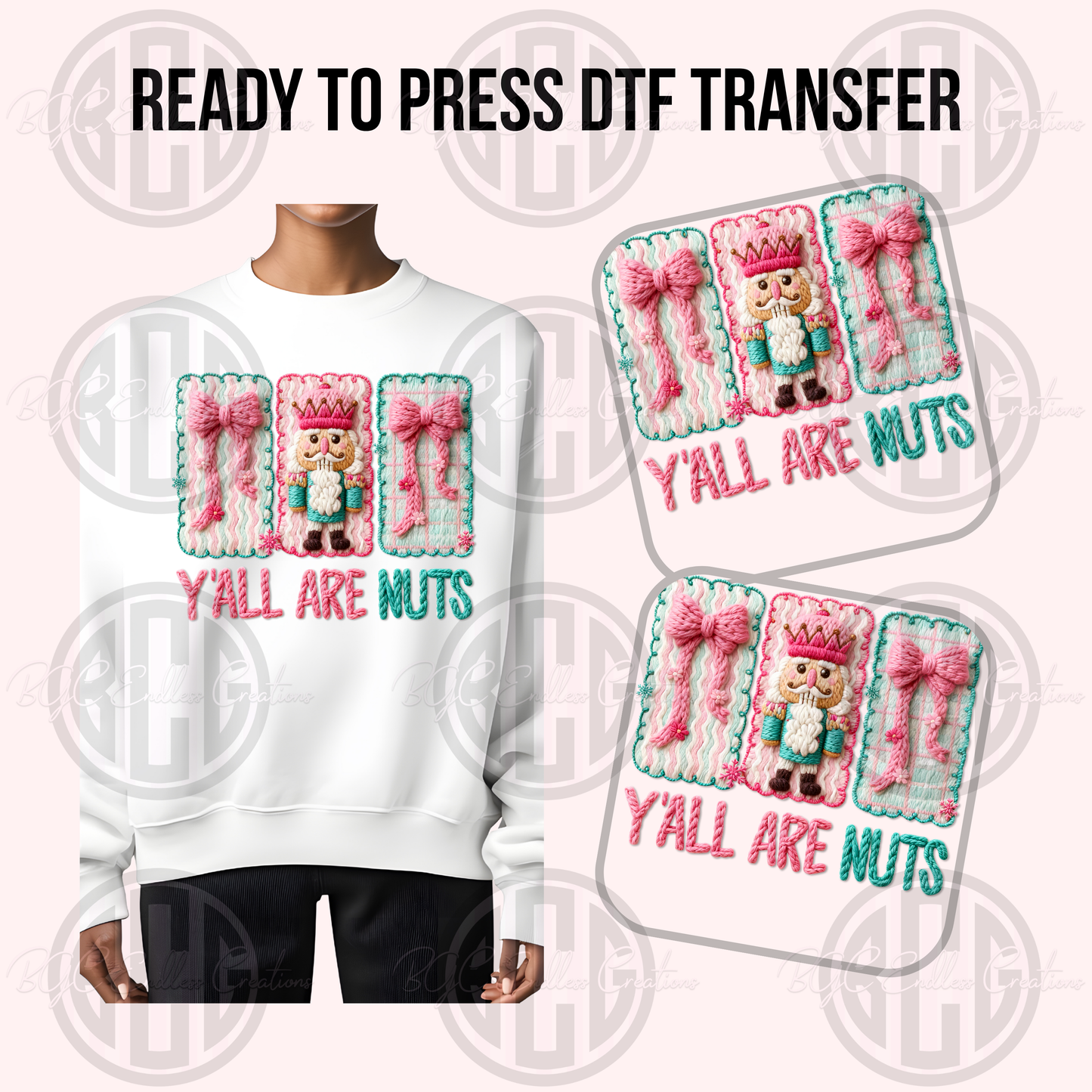 Y'ALL ARE NUTS DTF TRANSFER