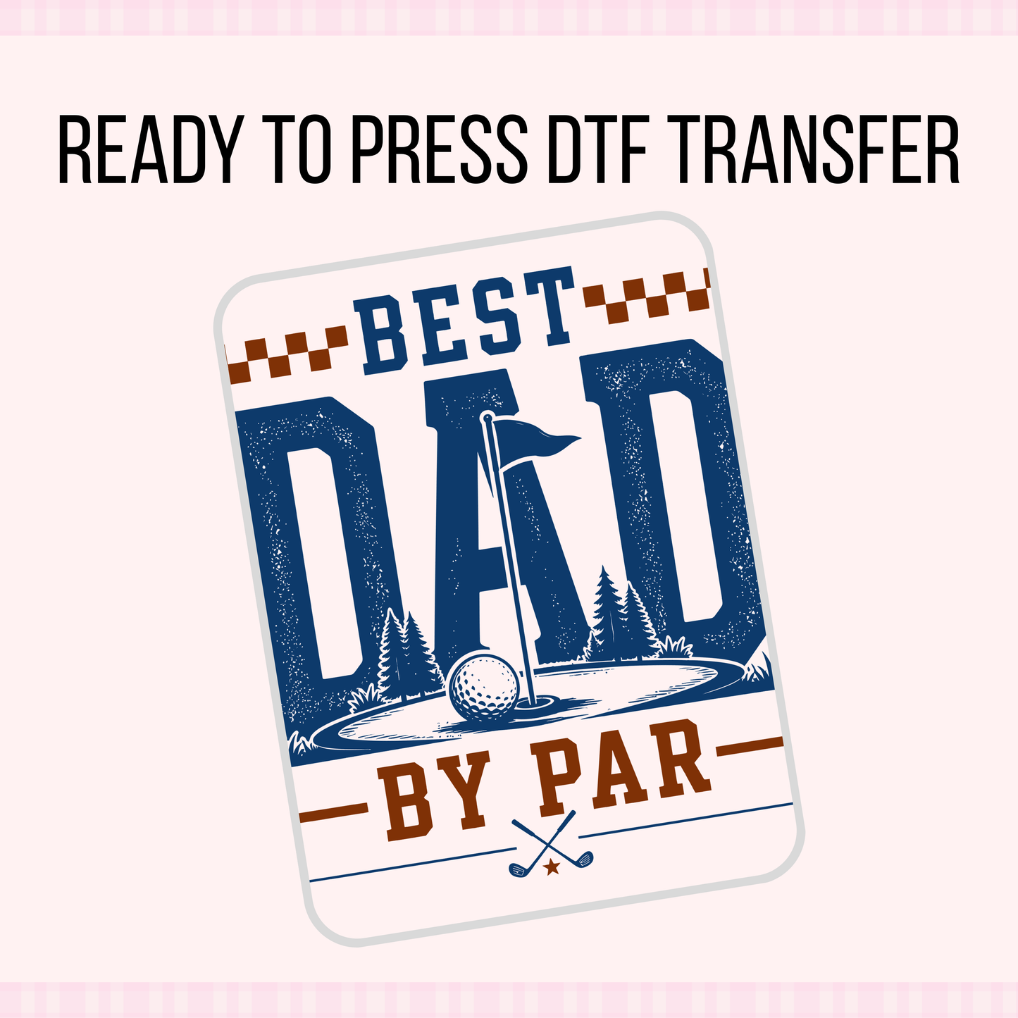 BEST DAD BY PAR