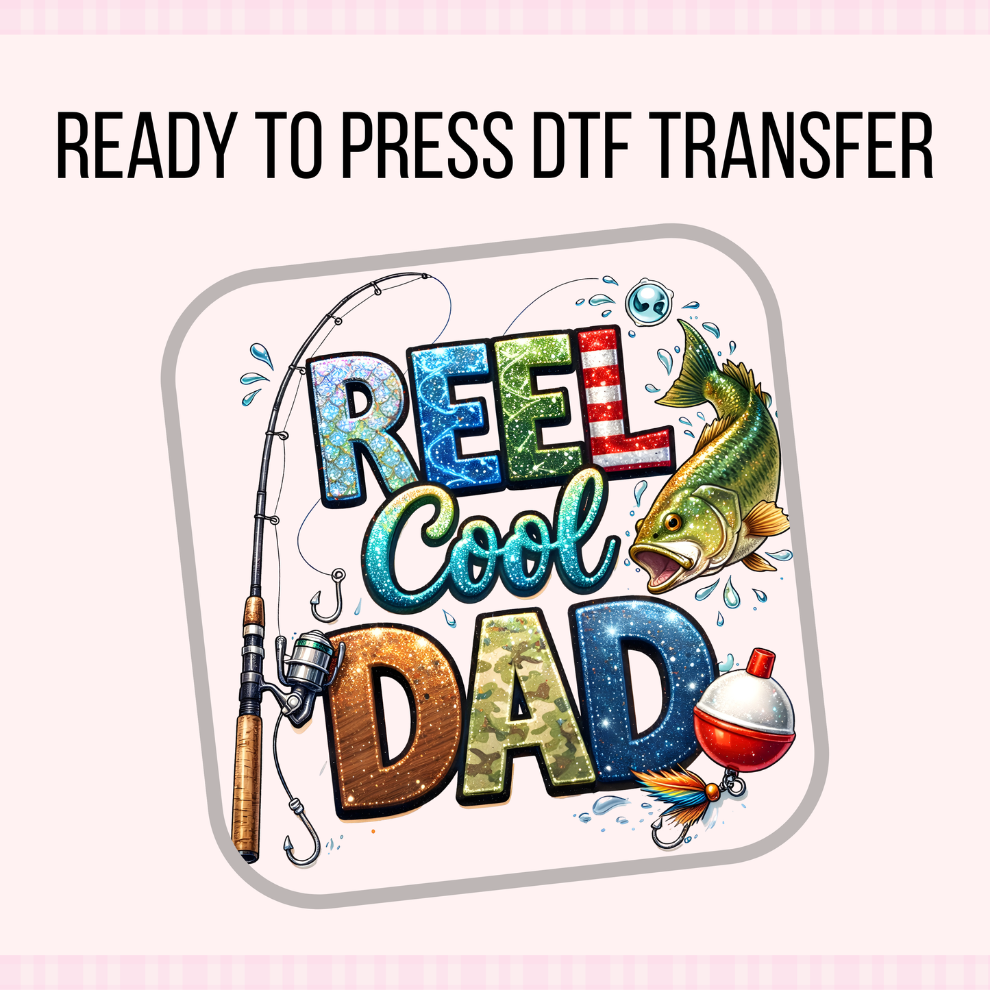 REEL COOL DAD